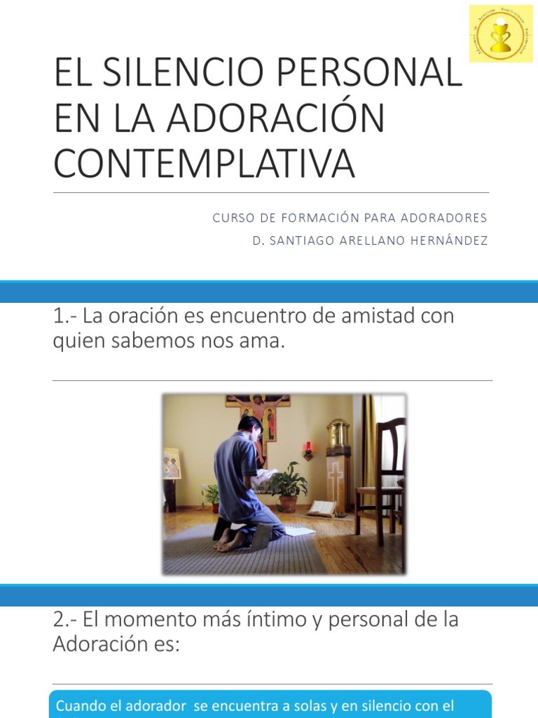 El Silencio Personal en La Adoración Contemplativa | PDF | Oración | Dios