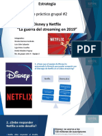 Caso 2 de Estrategia La Guerra Del Streaming Entre Netflix y Disney