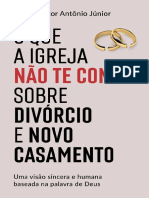 O Que A Igreja Nao Tem Conta Sobre o Divorcio e Nova Casamento