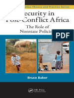(Advances in Police Theory and Practice) Bruce Baker-Security in Post-Conflict Africa - The Role of Nonstate Policing (Advances in Police Theory and Practice) - CRC Press (2010)