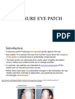 Pressure Eye Patch