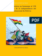 Reseña Histórica en Homenaje Al 198 Aniversario de La Independencia Del Estado Plurinacional de Bolivia