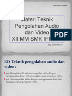 Materi Multimedia Teknik Pengolahan Audio Dan Video KD 3 - 6 Dan 4 - 6