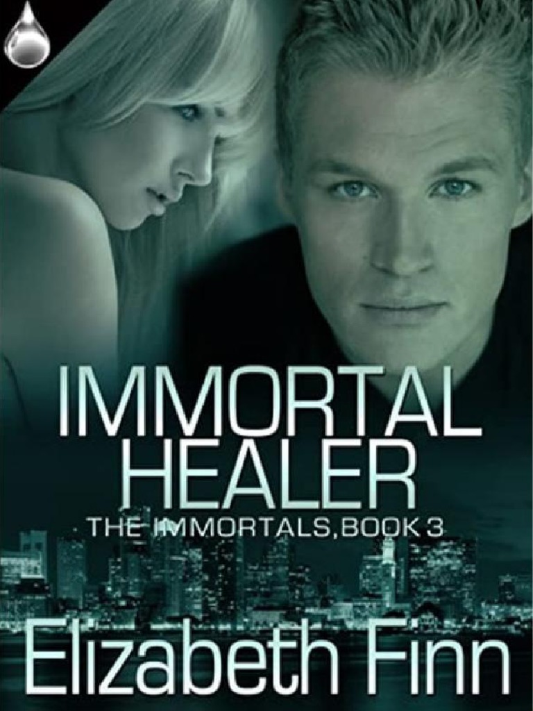 03 Immortal Healer Elizabeth Finn PDF