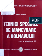 Tehnici Speciale de Manevrare A Bolnavului