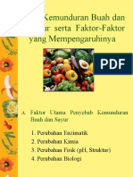 IV - Kemunduran Buah Dan Sayur Serta Faktor Yang Mempengaruhinya