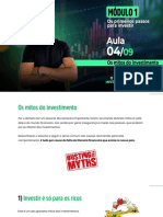 Aula 4 - Os Mitos Do Investimento