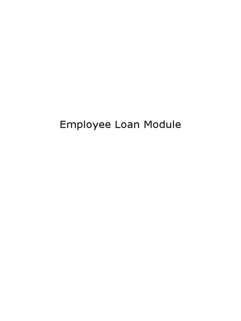 Employee Loan Module PDF Loans Debt