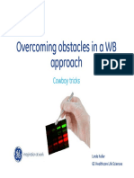 Overcoming Obstacles in A WB Approach