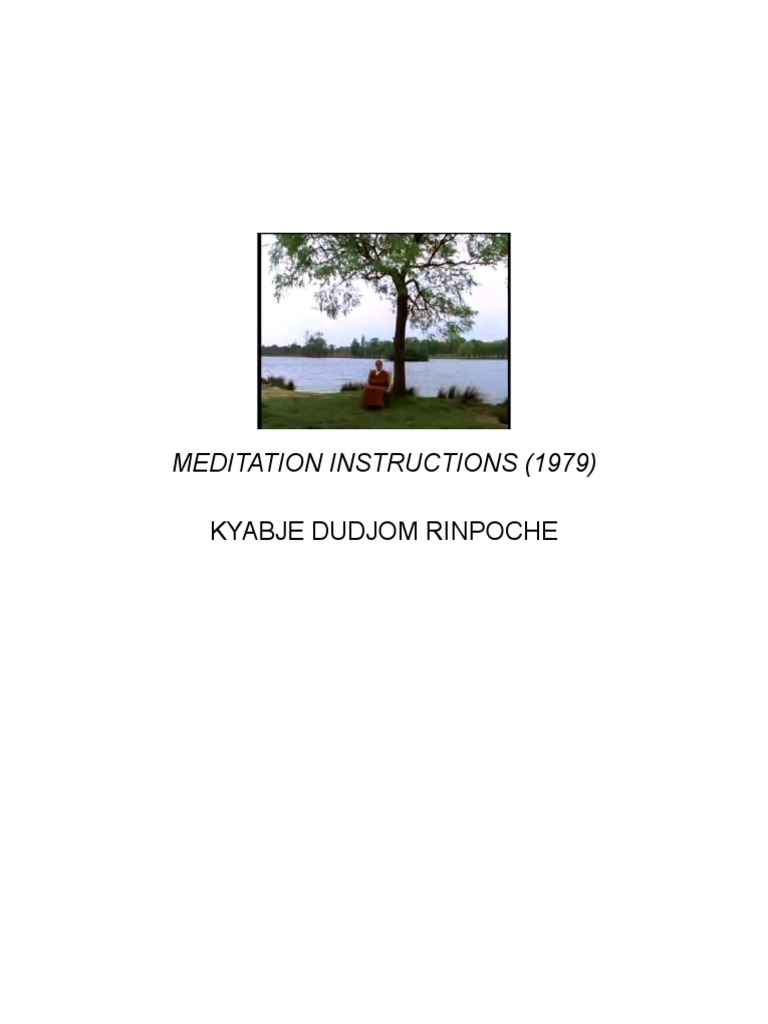 Dudjom Rinpoche - Meditation Instructions (1979) | PDF | Meditation ...