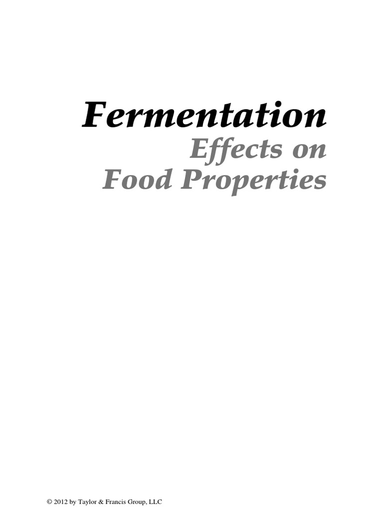 Fermentation: Effects On Food Properties | PDF | Fermentation ...