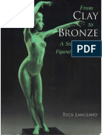 From Clay To Bronze - A Studio Guide To Figurative Sculpture - From Clay To Bronze A Studio Guide To Figurative Sculpture (Tuck Langland)