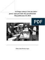 Uma Viagem Longa Começa Com Um Único Passo - Uma Previsão Das Presidenciais Moçambicanas de 2014 - Pedro João Pereira Lopes