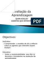 Avaliação de Aprendizagem IV - Quem Avalia