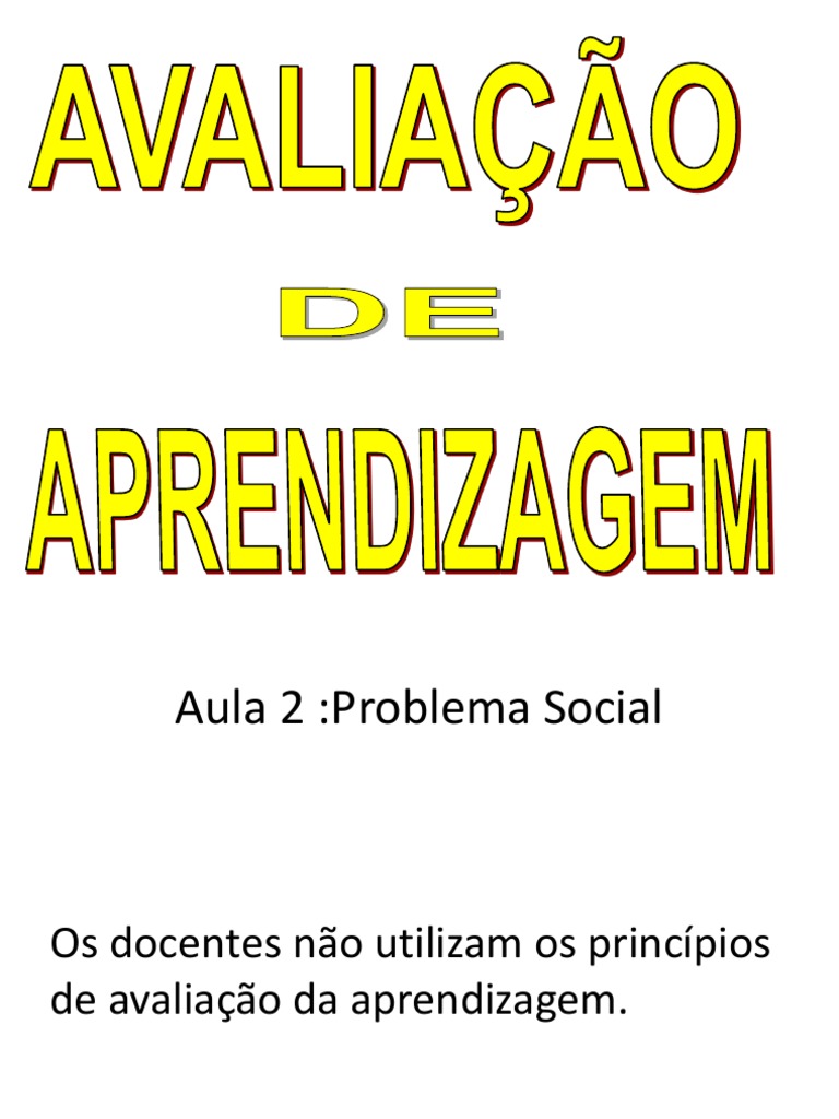Avaliação Da Aprendizagem II - Principios | PDF | Aprendizado