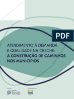 Atendimento Demanda Qualidade Creche Construcao Caminhos Municipios