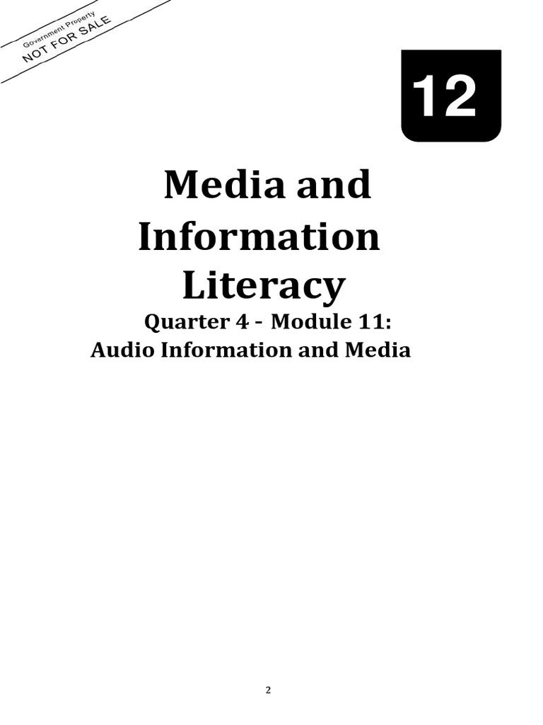 Media and information literacy q4 m12 l1 audio information and
