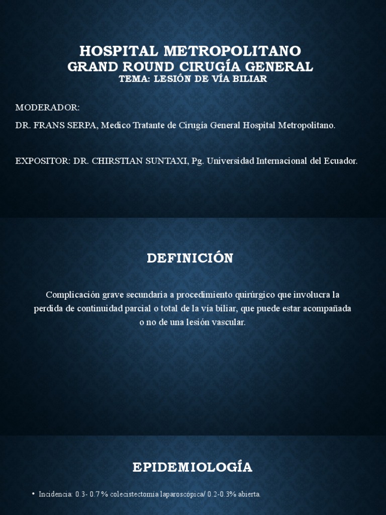 Grand Round Lesion de Via Biliar | PDF | Especialidades Medicas ...