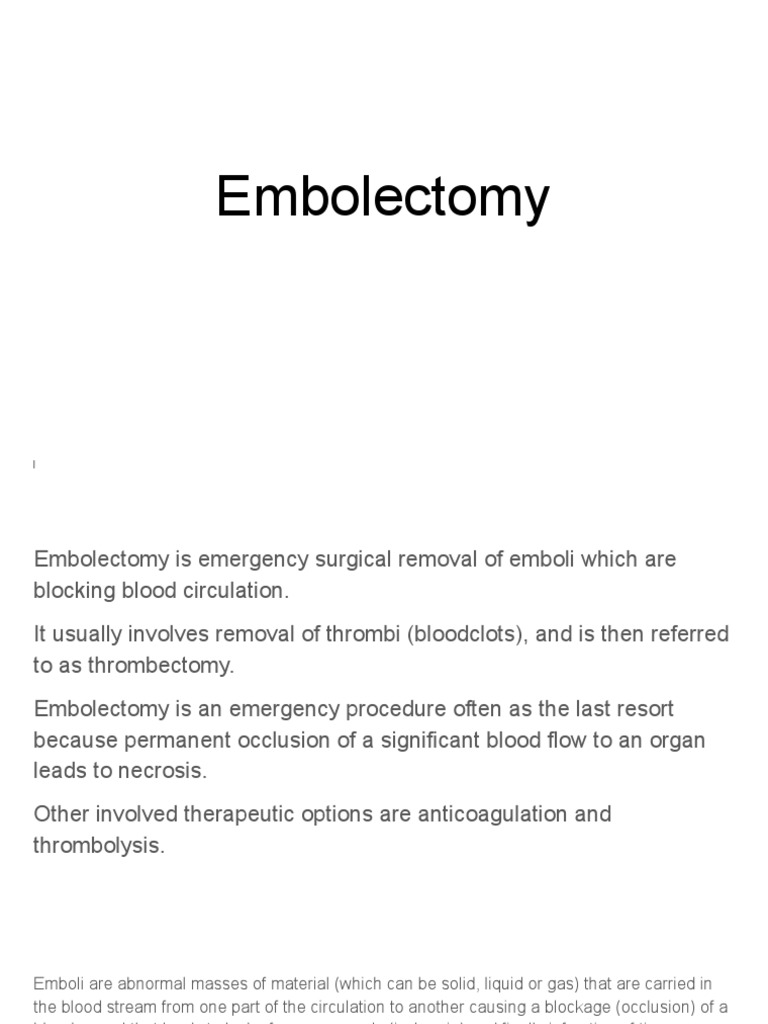 Emergency Surgical Embolectomy Overview | PDF