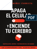Apaga El Celular y Enciende Tu Cerebro Turn Off Your Phone and Turn On Your Brain Audiobook PDF