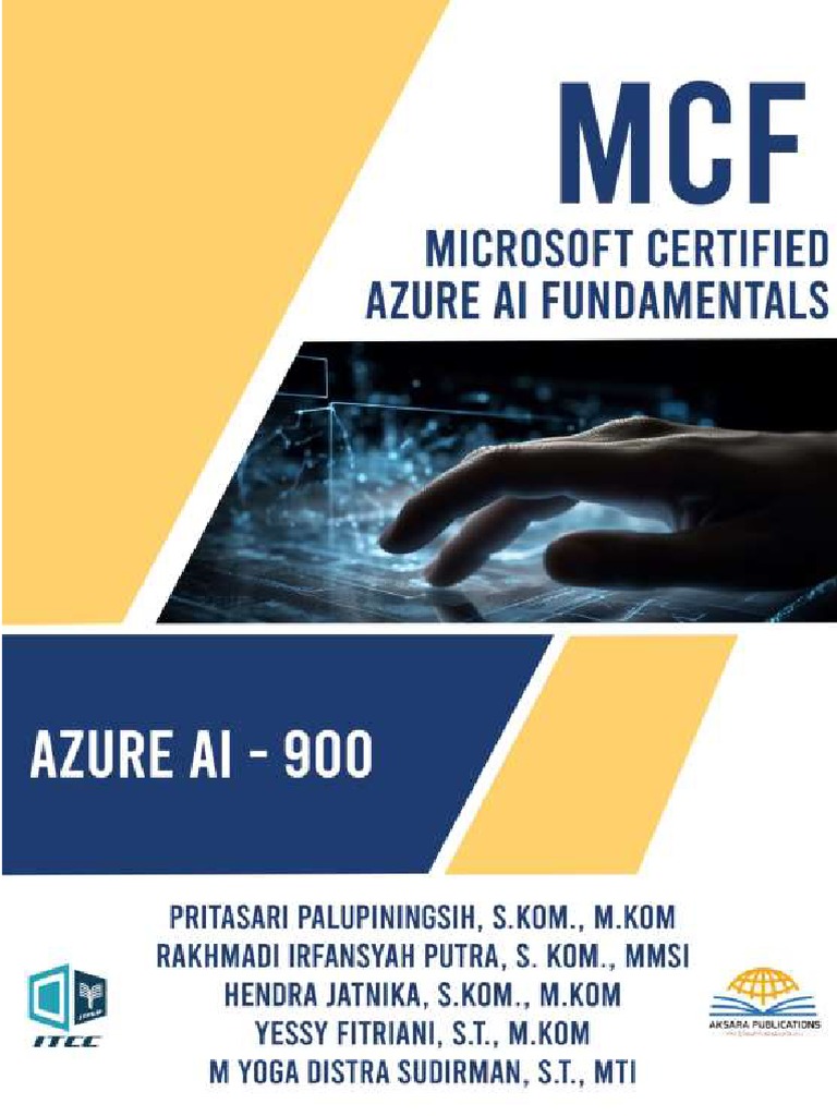 Buku Microsoft Azure Fundamentals AI-900 MCF: MICROSOFT CERTIFIED AZURE ...