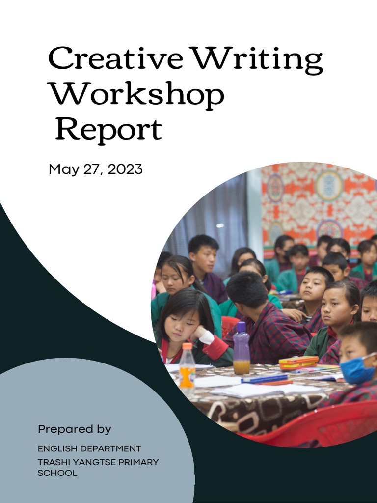 Creative Writing Workshop Report (2023) | PDF | Creative Writing ...