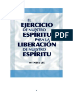 El Ejercicio de Nuestro Espíritu para La Liberacion de Nuestro Espíritu