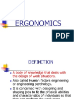 Ergonomics