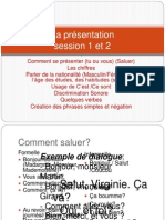 La Présentation