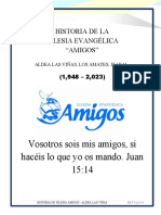 Historia de Iglesia Evangélica Amigos Las Viñas