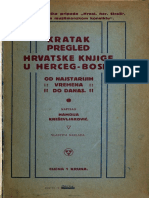 Kratak Pregled Hrvatske Knjige U Herceg-Bosni, Od Najstarijih Vremena Do Danas (Hamdija Kreševljaković Ljeto 1912.)