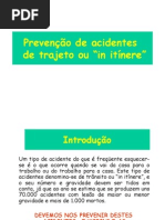 Prevenção de Acidentes Trajeto 2