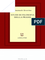 Emanuele Severino, Studi Di Filosofia Della Prassi