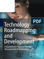 Technology Roadmapping and Development A Quantitative Approach To The Management of Technology (Olivier L. de Weck)