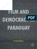 Eva Karene Romero (Auth.) - Film and Democracy in Paraguay-Palgrave Macmillan (2016)