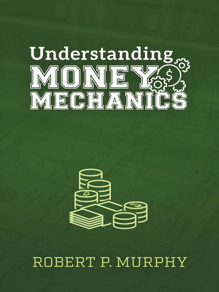 Understanding Money Mechanics 0 | PDF
