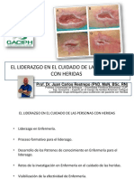 El Liderazgo en El Cuidado de Las Personas Con Heridas: Prof. Dr. Juan Carlos Restrepo (PHD, MSN, BSC, RN)