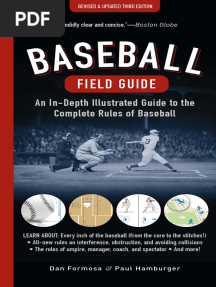 Baseball Field Guide - An In-Depth Illustrated Guide To The Complete Rules of Baseball
