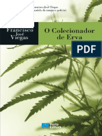 O Colecionador de Erva - Francisco Jose Viegas