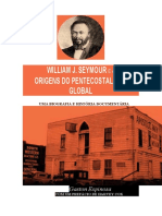 William J Seymour e As Origens Do Pentecostalismo Global Uma Biografia