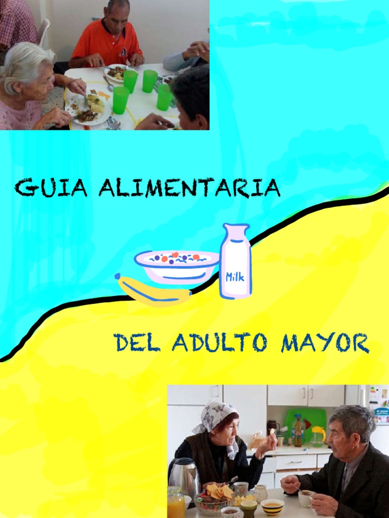 Guía Alimentaria para Adultos Mayores | PDF | Alimentos | Leche