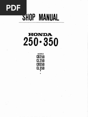 Honda CB250 CL250 CB350 and CL350 Workshop Manual | PDF