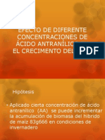 EFECTO DE DIFERENTE CONCENTRACIONES DE ÁCIDO ANTRANÍLICO EN