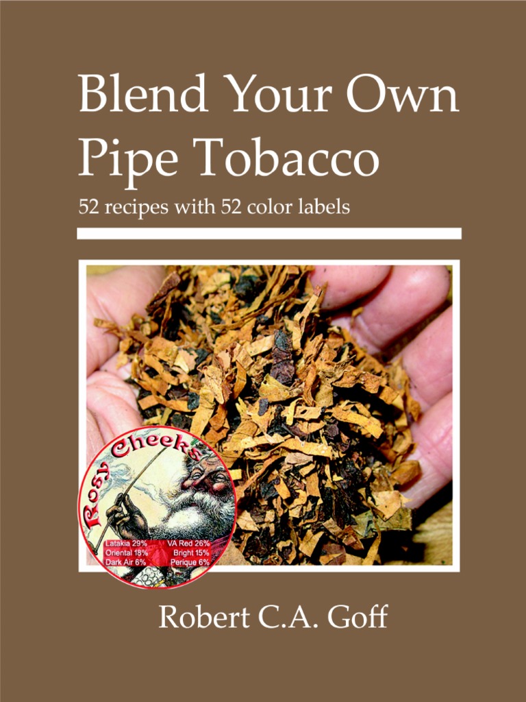 Blend Your Own Tobacco