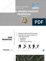 Multi-Sports Facility Proposal: Presented To