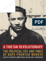 A Tibetan Revolutionary The Political Life and Times of Bapa Phuntso Wangye - Compress