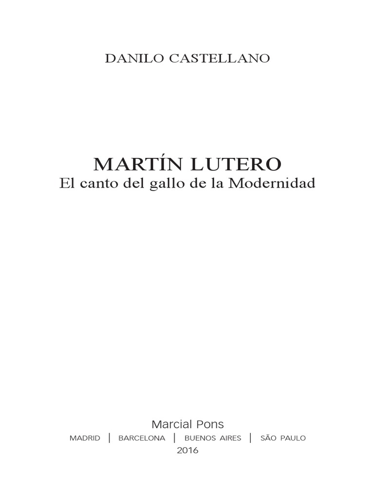 Martín Lutero El Canto Del Gallo de La Modernidad PDF Martin