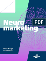 Neuro Marketing: Ferramentas de Persuasão