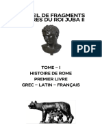 Recueil de Fragments Œuvres Du Roi Juba Ii: Tome - I Histoire de Rome Premier Livre Grec - Latin - Français