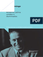 America Latina Unidos o Dominados 